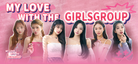 私人订制：我的专属韩国女团/My love with the GirlsGroup