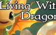 与龙共存/Living With Dragons